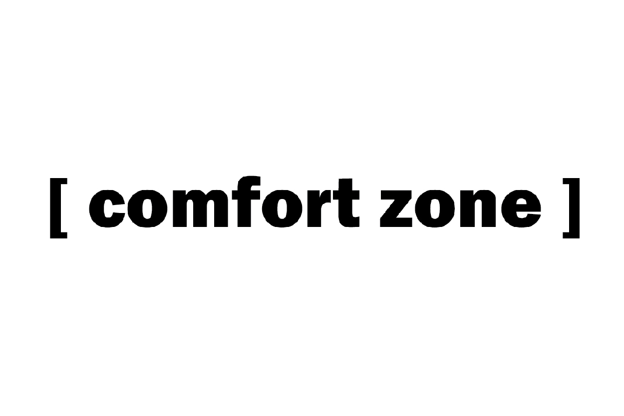 comfort zone